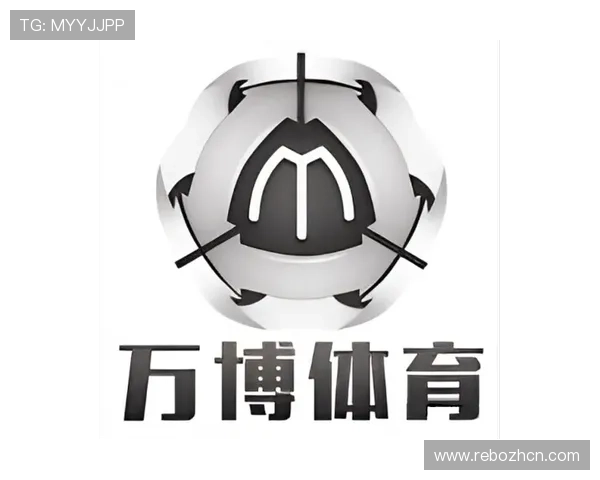 万博体育最新赛事资讯全掌握助你把握每一次投注良机